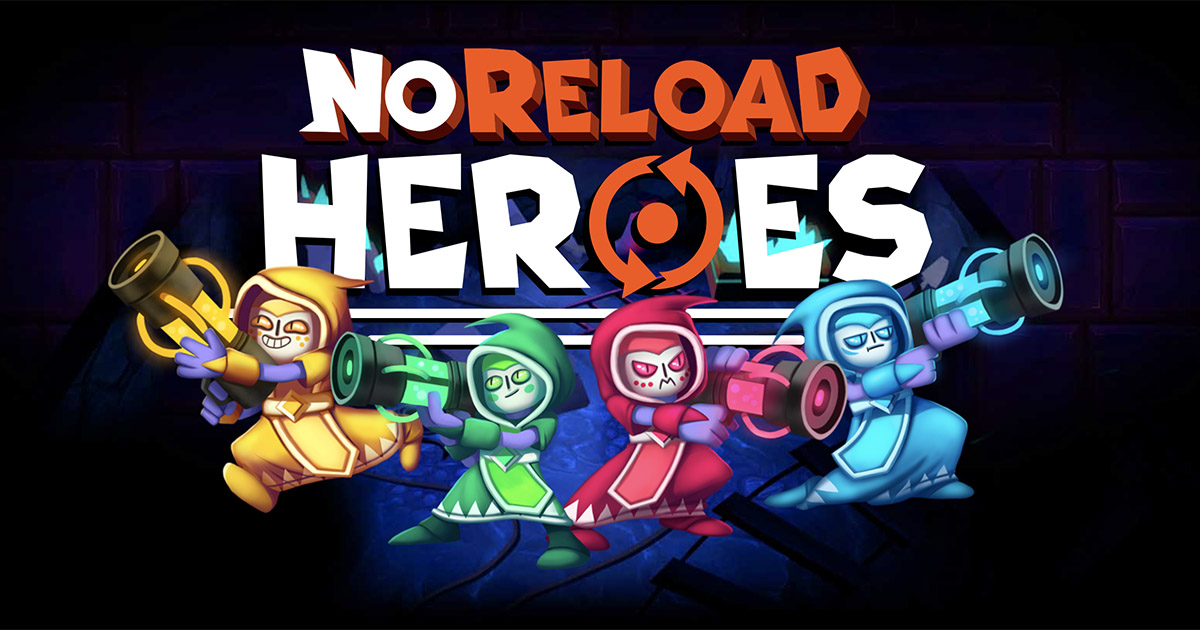 noreload heroes download