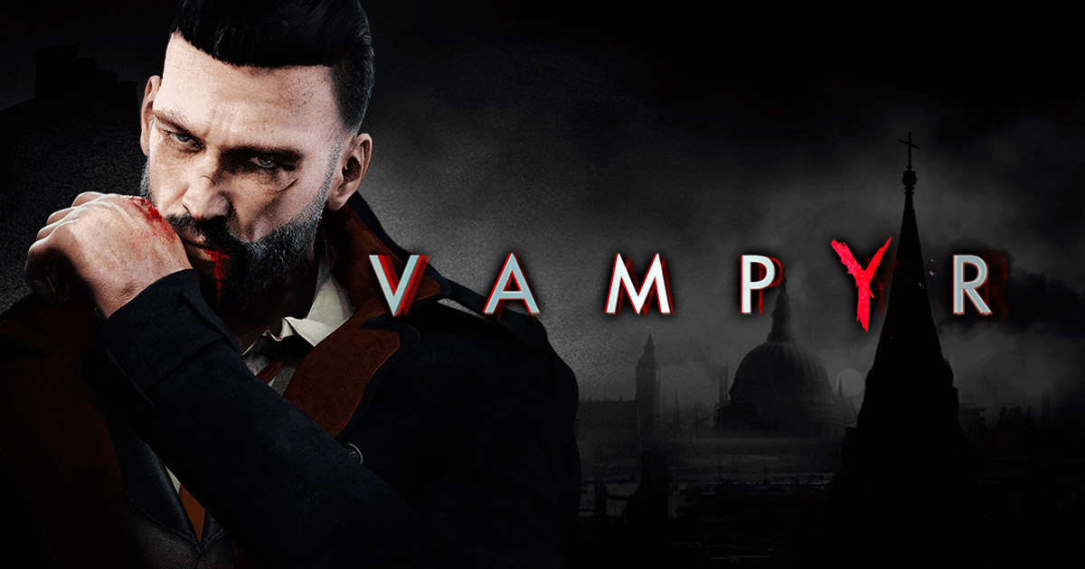 Vampyr é anunciado para o Switch
