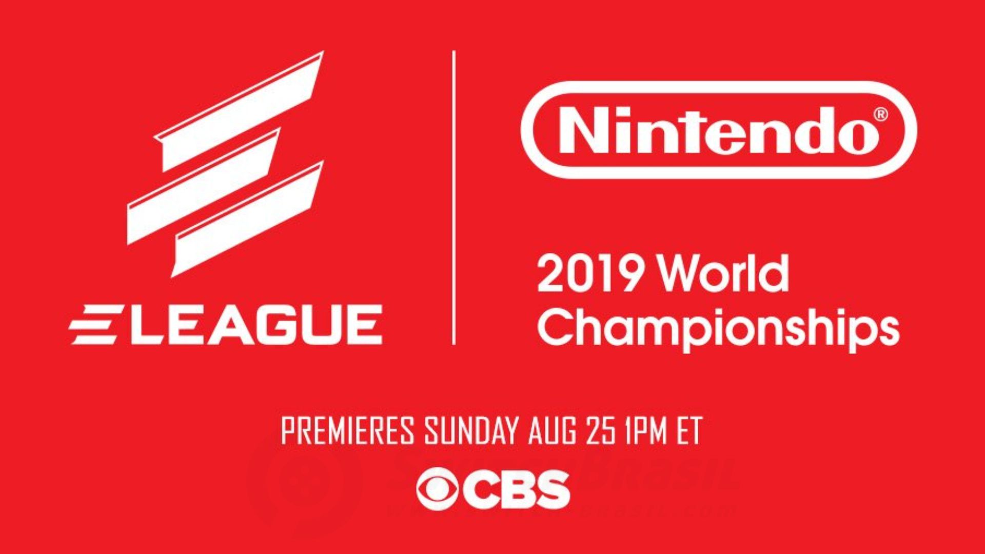 ELEAGUE e Nintendo anunciam parceria pela exibição do World Championship 2019 na CBS