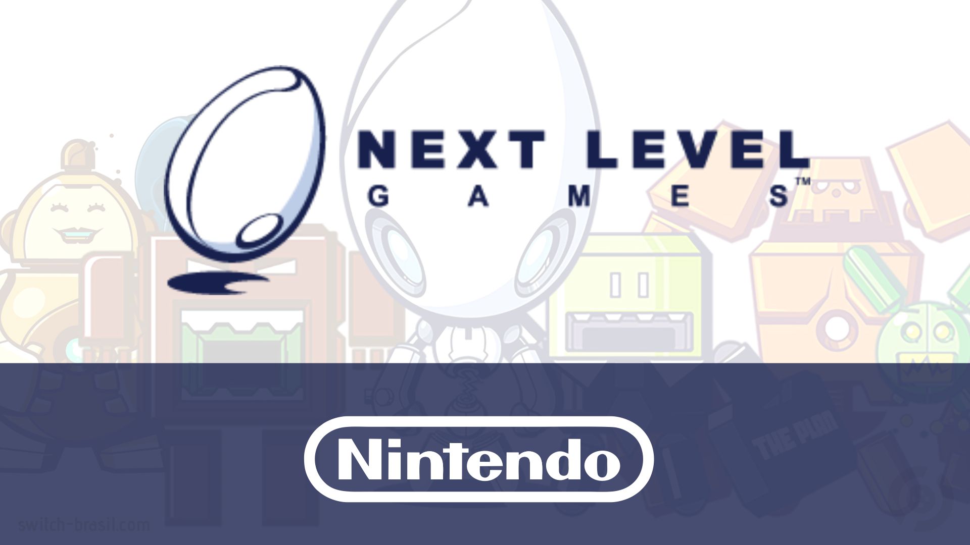 Nintendo anuncia a aquisição da Next Level Games