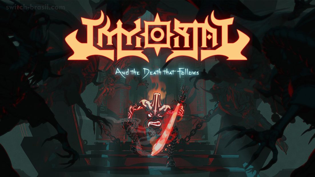 IMMORTAL: And the Death that Follows, um jogo beat ‘em up side-scrolling e roguelike, é anunciado para o Switch