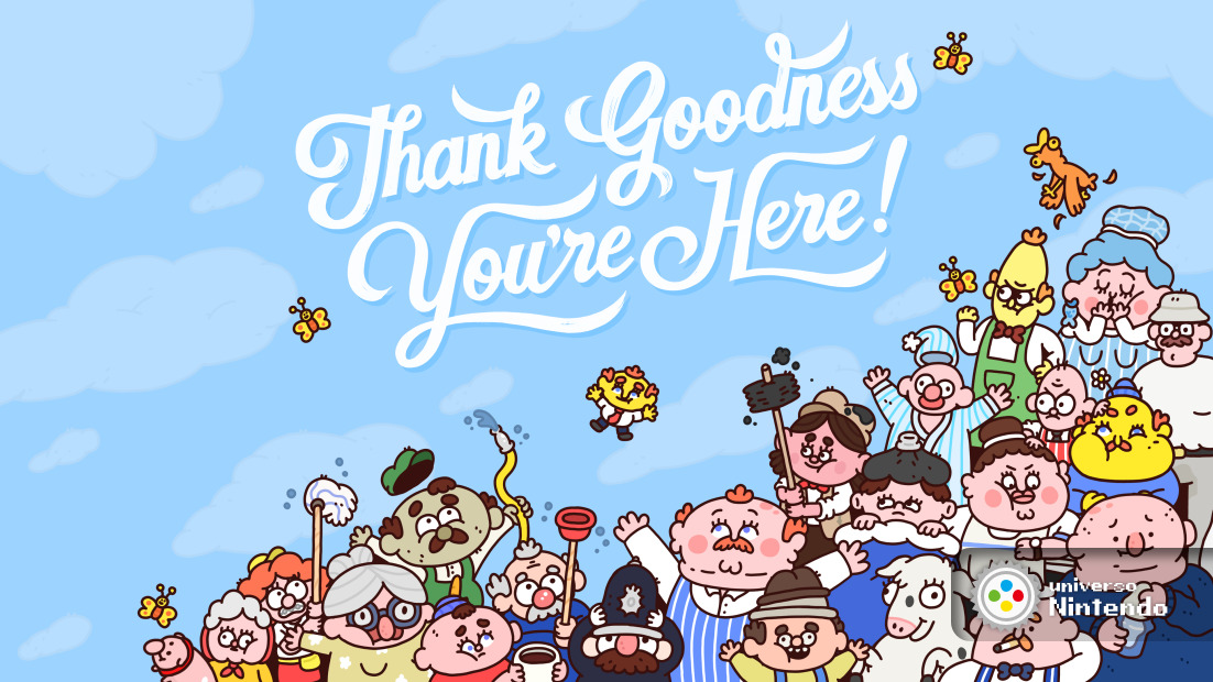 Thank Goodness You’re Here!