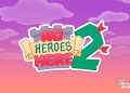 No Heroes Here 2