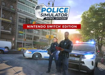 Astragon anuncia Police Simulator: Patrol Officers: Nintendo Switch Edition