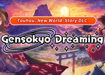 Touhou: New World –DLC “Gensokyo Dreaming” é lançada