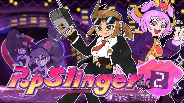 PopSlinger Vol. 2 – Loveless