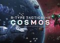 R-Type Tactics I • II Cosmos tem lançamento adiado para 2025