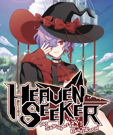 Heaven Seeker: The Savior of This Cruel World