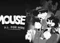 MOUSE: P.I. for Hire