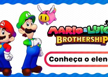 Mario & Luigi: Brothership – Nintendo faz breve apresentação dos personagens