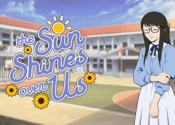 The Sun Shines Over Us