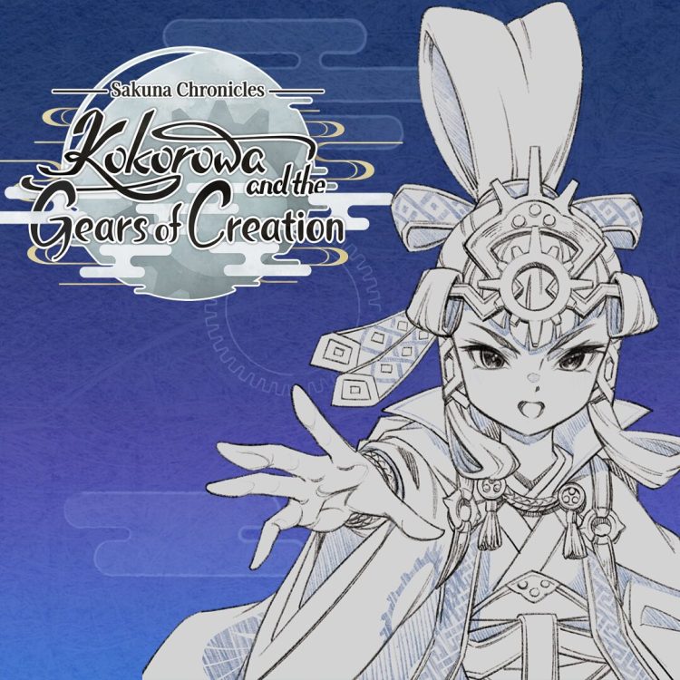 Sakuna Chronicles: Kokorowa and the Gears of Creation