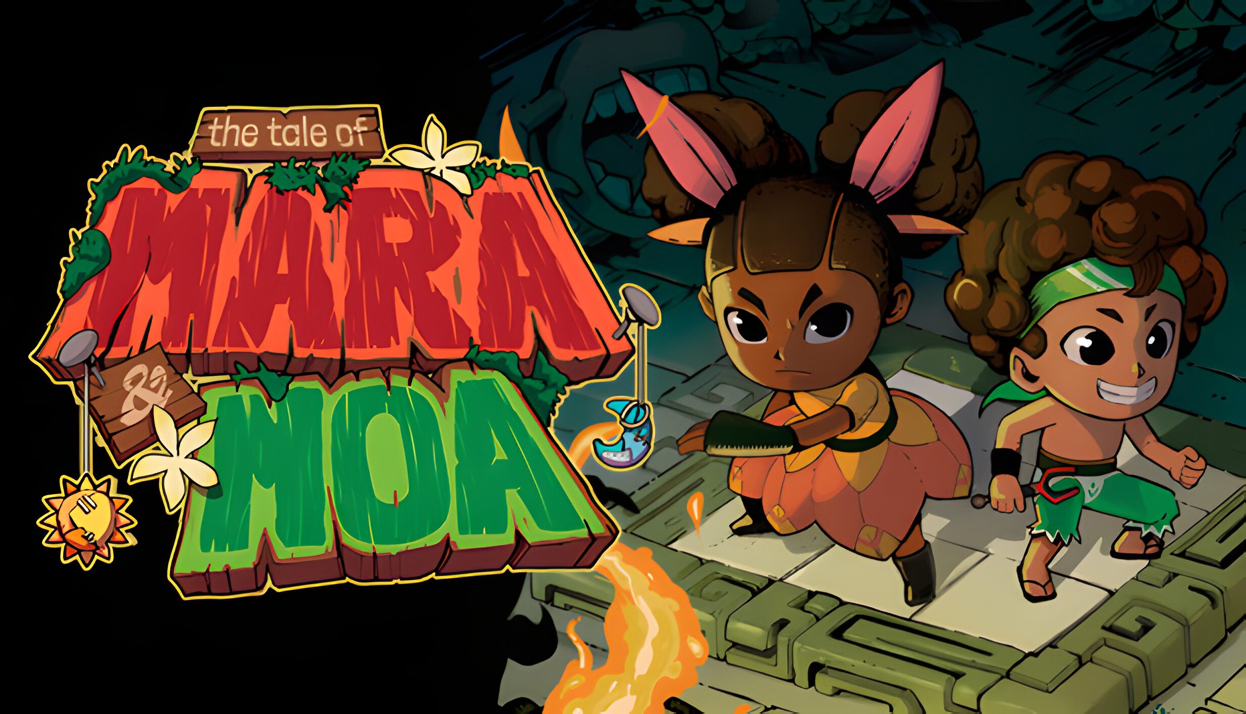 The Tale of Mara & Moa