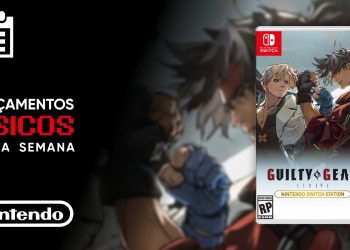 Lançamentos físicos da semana que termina em 25/Jan – Guilty Gear -Strive- Nintendo Switch Edition