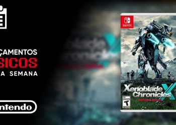 Lançamentos físicos até 22/Mar – Xenoblade Chronicles X: Definitive Edition e mais jogos chegam nesta semana