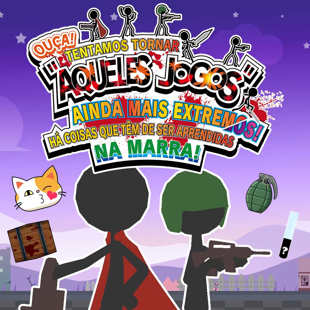 OUÇA! TENTAMOS TORNAR “AQUELES JOGOS” AINDA MAIS EXTREMOS! HÁ COISAS QUE TÊM DE SER APRENDIDAS NA MARRA!