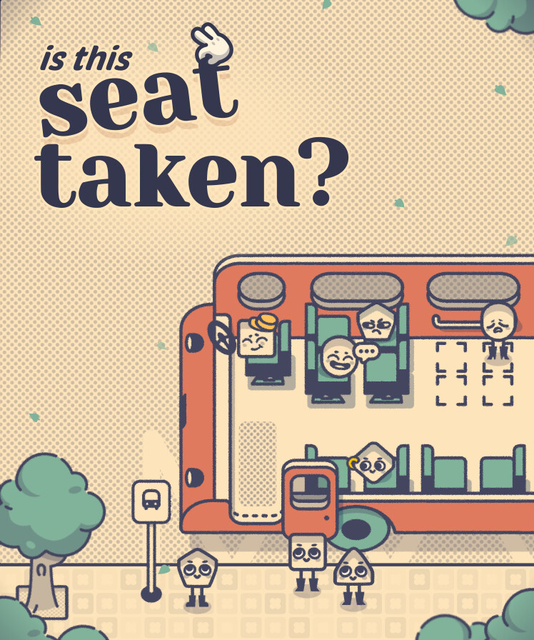 Is This Seat Taken?
