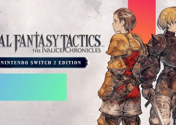 Final Fantasy Tactics: The Ivalice Chronicles – Nintendo Switch 2 Edition