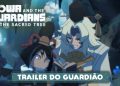 Towa and the Guardians of the Sacred Tree – Terceiro trailer dos Guardiões é divulgado