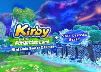 Kirby and the Forgotten Land – NS2 Edition + Star-Crossed World ganha novo trailer; visão geral