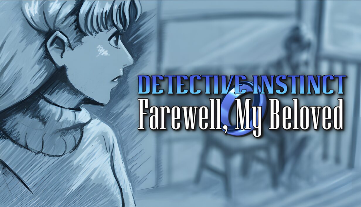 Detective Instinct: Farewell, My Beloved