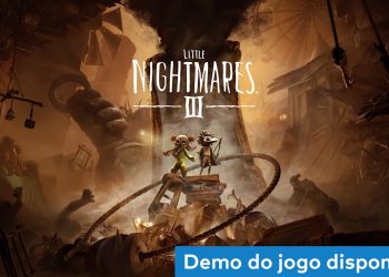 Little Nightmares III recebe versão demo