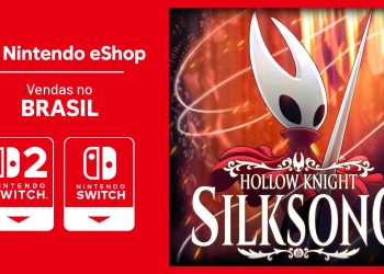 Vendas no Brasil | eShop entre 25/Ago e 07/Set – Hollow Knight: Silksong estreia liderando ranking de unidades e receita