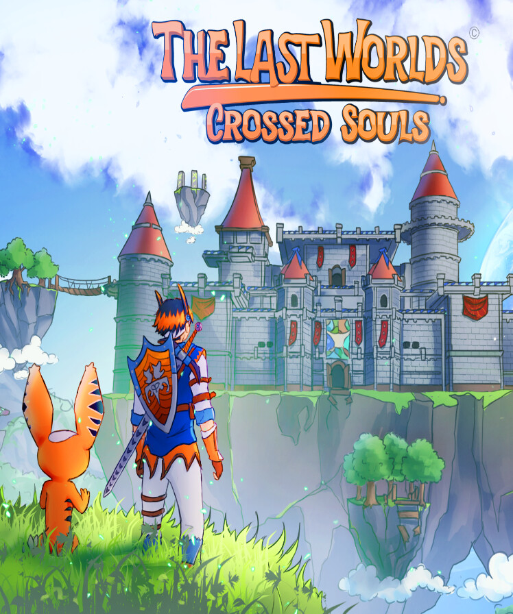 The Last Worlds : Crossed Souls