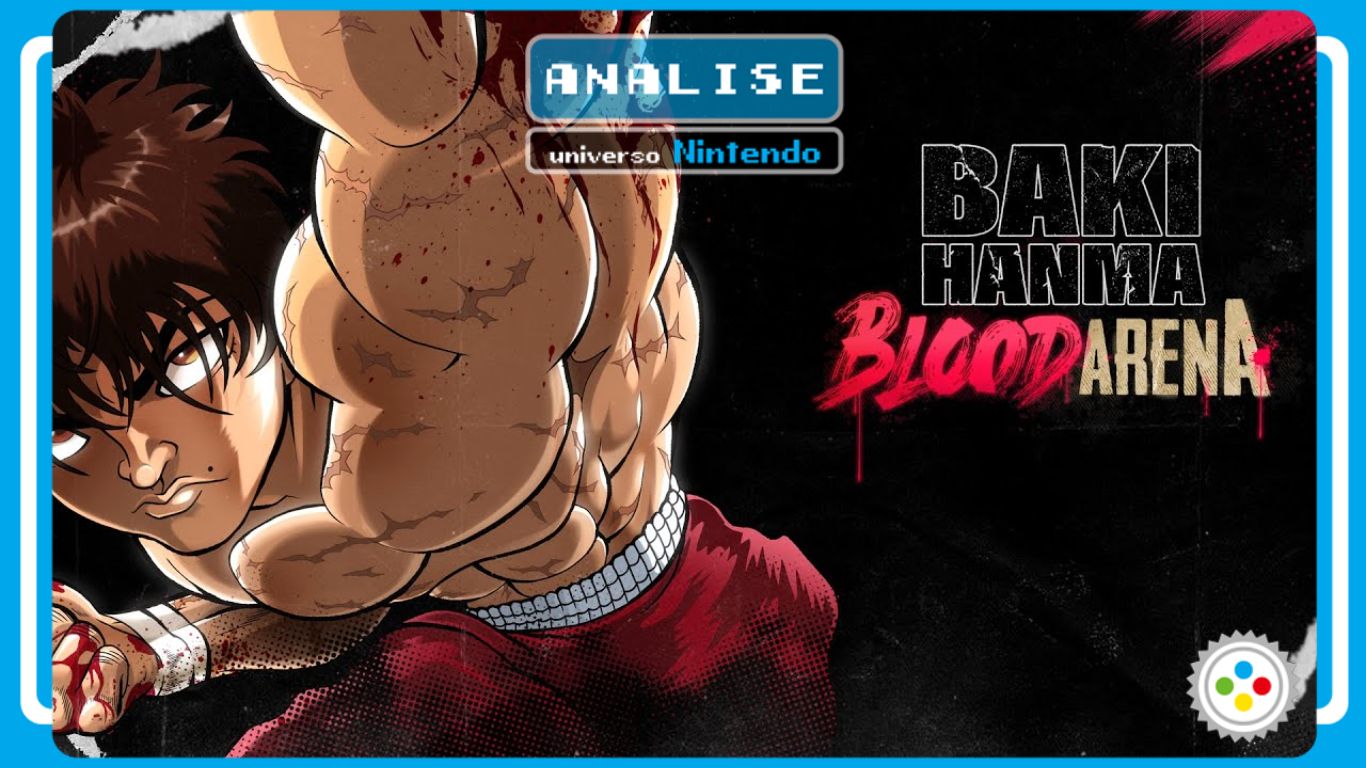 Análise – Baki Hanma: Blood Arena – Universo Nintendo