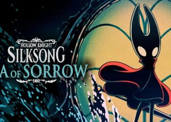 Hollow Knight: Silksong – DLC ‘Sea of Sorrow’ é anunciada