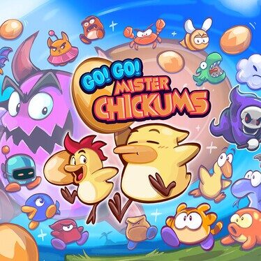 Go! Go! Mister Chickums