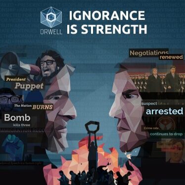 Orwell: Ignorance is Strength