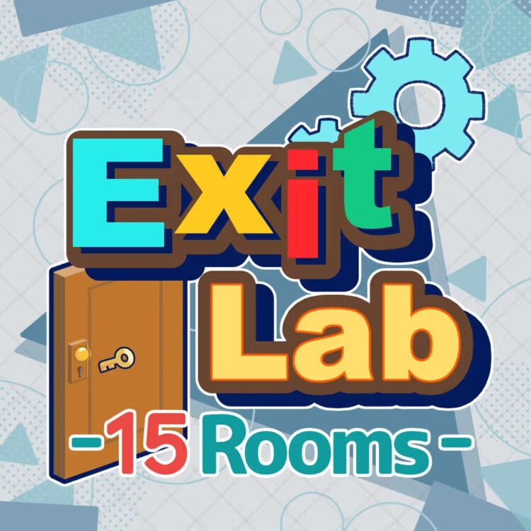 Exit Lab ~15 Rooms~