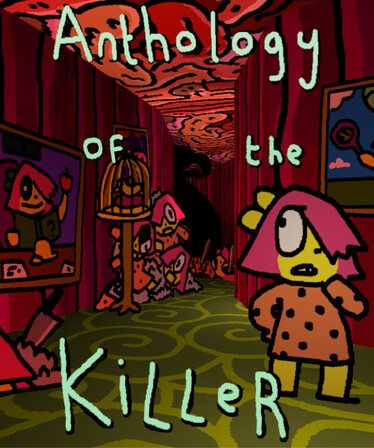 Anthology of the Killer