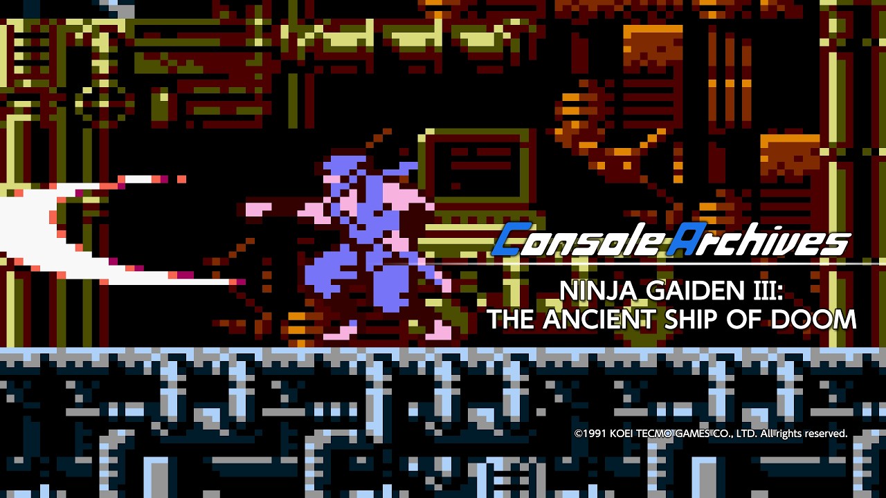 Console Archives NINJA GAIDEN III: THE ANCIENT SHIP OF DOOM