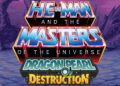 He-Man and the Masters of the Universe: Dragon Pearl of Destruction tem lançamento adiado