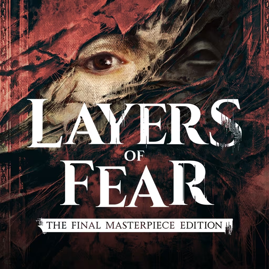 Layers of Fear The Final Masterpiece Edition