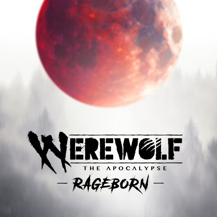 Werewolf: The Apocalypse – Rageborn