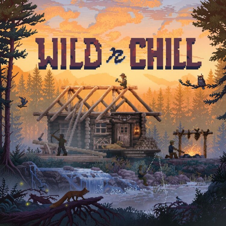 Wild n Chill