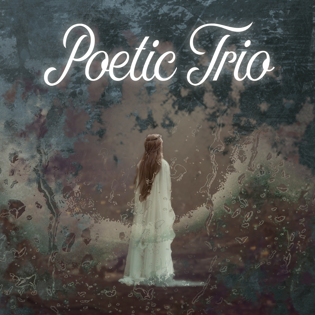 Poetic Trio