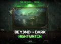 Beyond the Dark: Nightwatch é anunciado como exclusivo para o Switch 2