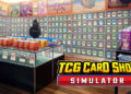 TCG Card Shop Simulator é anunciado para Switch 2 e Switch