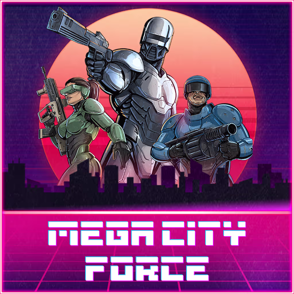 Mega City Force