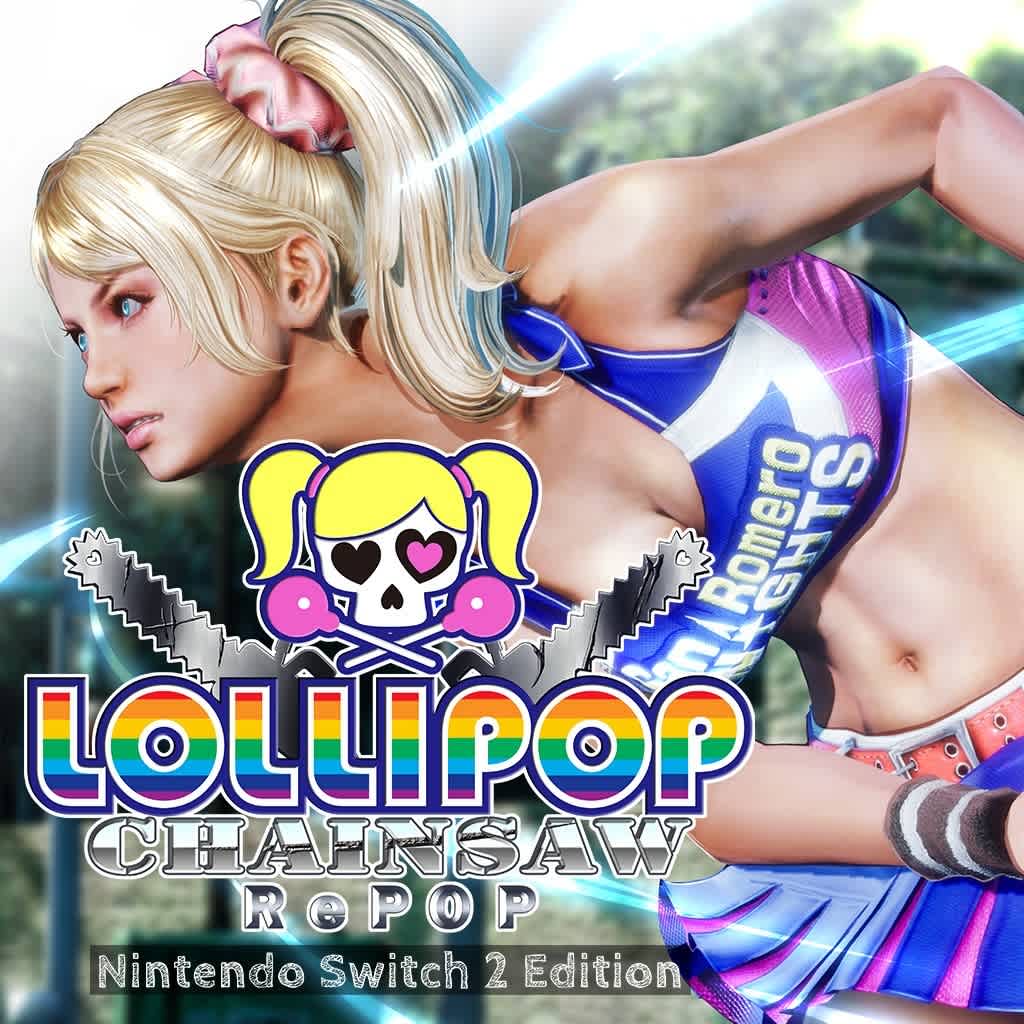 LOLLIPOP CHAINSAW RePOP Nintendo Switch 2 Edition