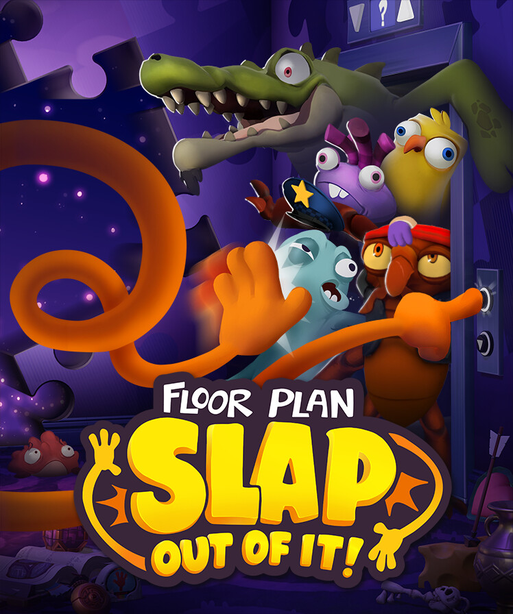 Floor Plan: Slap Out Of It!